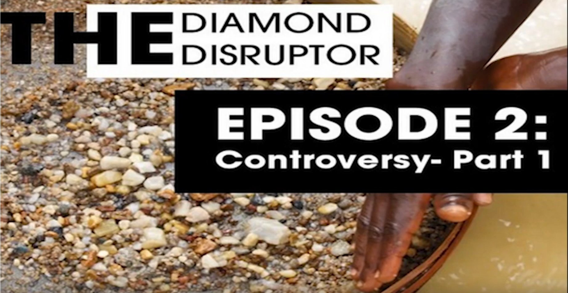 Lark & Berry examines diamond mining controversy PART 1 | Lark and Berry